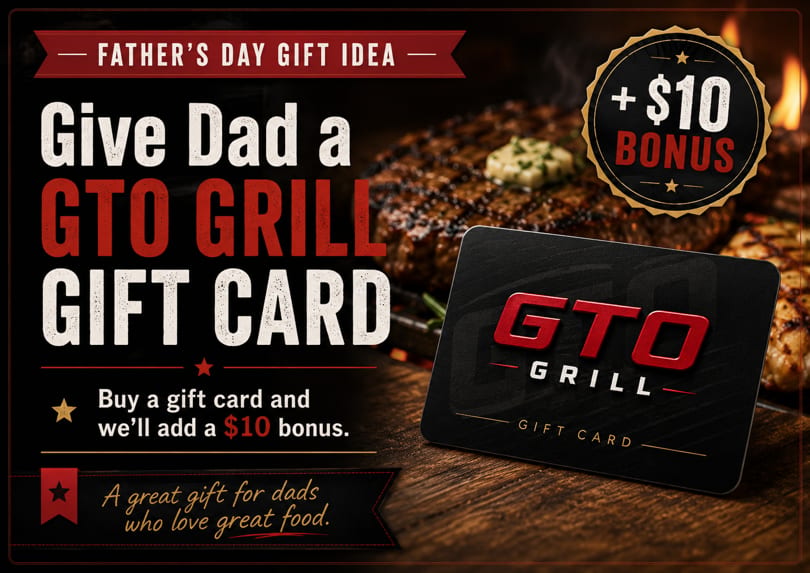 GTO Grill gift card promotion with a grilled steak in the background and a $10 bonus offer.